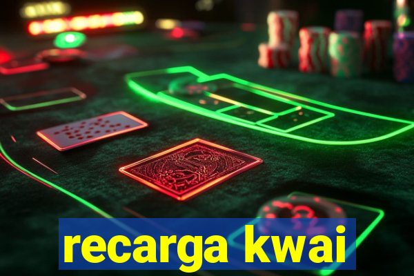 recarga kwai